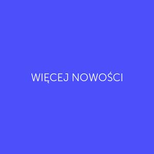 Zobacz więcej nowości