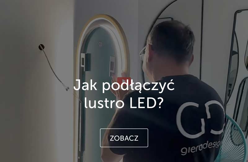 Jak podłączyć lustro led?
