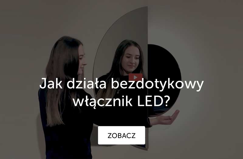 Jak działa włącznik bezdotykowy lustra led?
